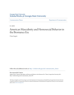 American Masculinity and Homosocial Behavior in the Bromance Era