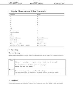 1 Special Characters and Other Commands 2 Spacing 3 Sections