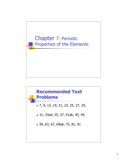 Chapter 7: Periodic Properties of the Elements Recommended Text