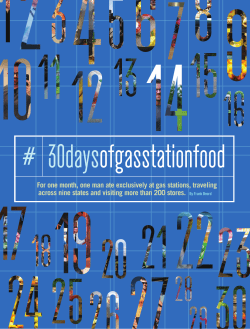 For one month, one man ate exclusively at gas stations, traveling