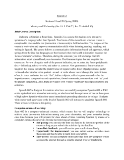 Spanish 2: Sections 18 and 20 (Spring 2008). Monday and