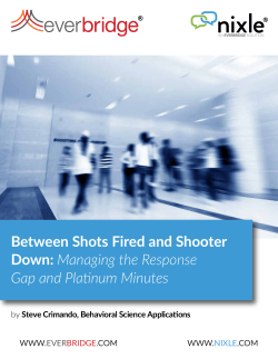 Between Shots Fired and Shooter Down: Managing the