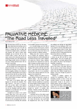 PALLIATIVE MEDICINE: &ldquo;The Road Less Travelled&rdquo;