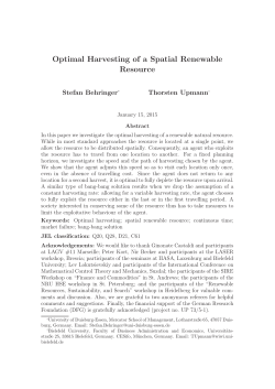 Optimal Harvesting of a Spatial Renewable Resource