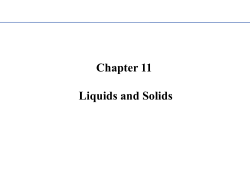 Chapter 11 Liquids and Solids