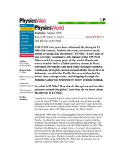Features: August 1998 The physics of El Ni&ntilde;o THE PAST two years