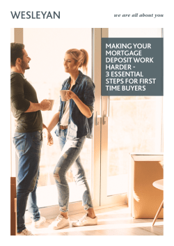 Making your mortgage deposit work harder