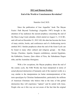 2012 and Human Destiny: End of the World or