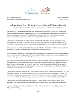 Independent DocuDrama &ldquo;Apparition Hill&rdquo; Opens Locally