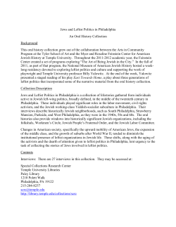 Jews and Leftist Politics in Philadelphia An Oral History Collection