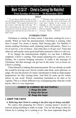 Mark 13:32-37 - Christ is Coming! Be Watchful!