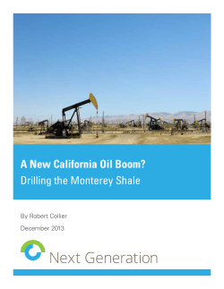 A New California Oil Boom? Drilling the Monterey Shale