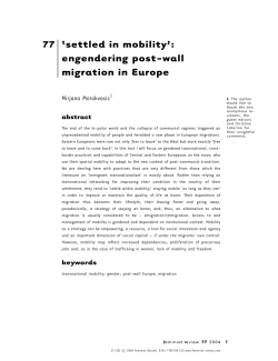 77 `settled in mobility`: engendering post-wall migration in