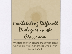 Facilitating Difficult Dialogues/OTFD Framework