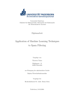 Application of Machine Learning Techniques to Spam Filtering