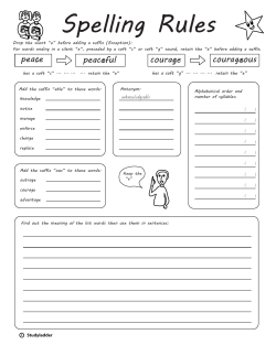 Rule keep e then add suffix able ous