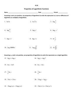 4.14 Properties of Logarithmic Functions 4. log 6. log x 8. log y x 17