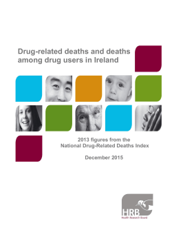 Drug-related deaths and deaths among drug users in Ireland 2013