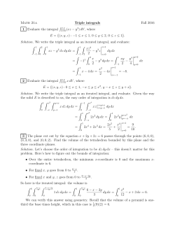 Math 21a Triple integrals Fall 2016 1 Evaluate the integral