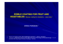EDIBLE COATING FOR FRUIT AND VEGETABLES: VEGETABLES: