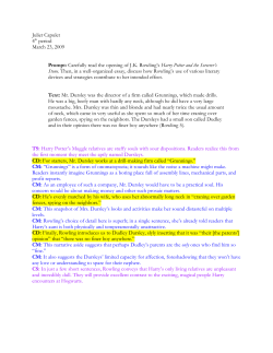 Carefully read the opening of JK Rowling`s Harry Potter and the
