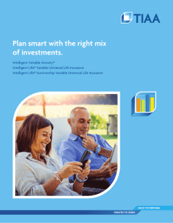 Plan smart with the right mix of investments.