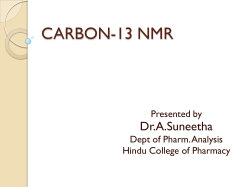 CARBON-13 NMR - Hindu College Of Pharmacy