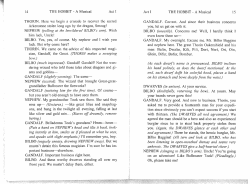 14 THE HOBBIT - A Musical Act I THORIN. Here we