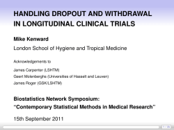 Handling drop out and withdrawal in clinical trials