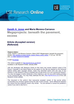 Megaprojects: beneath the pavement, excess