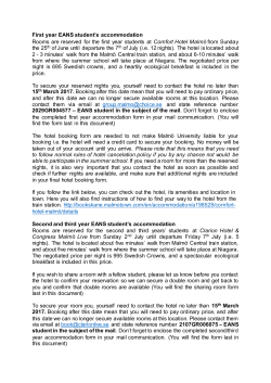 First year EANS student`s accommodation Rooms are reserved for