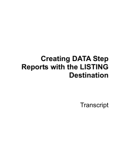 Creating DATA Step Reports with the LISTING