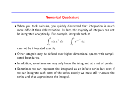 Numerical Quadrature &bull; When you took calculus, you