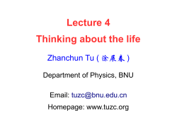 Lecture 4 Thinking about the life