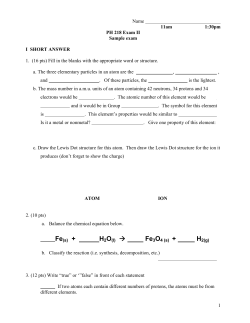 1 Name 11am 1:30pm PH 218 Exam II Sample exam I SHORT