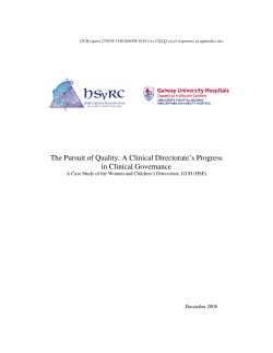 The Pursuit of Quality: A Clinical Directorate`s Progress in Clinical