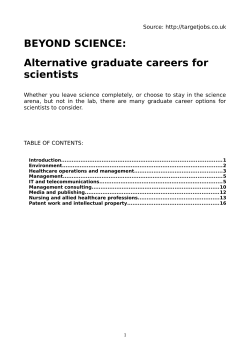 BEYOND SCIENCE: Alternative graduate careers for