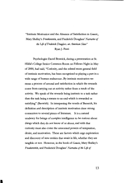 "Intrinsic Motivation and the Absence of Satisfaction in Genesis