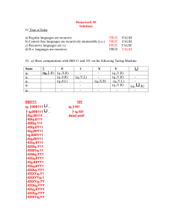 Homework #8 Solutions #1 True or False a) Regular languages are