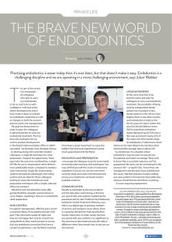 the brave new world of endodontics