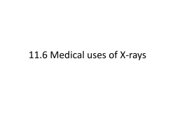 11.6 Medical uses of X-rays
