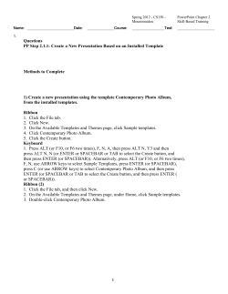Questions PP Step 2.1.1: Create a New Presentation Based on an