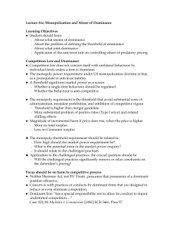 Lecture Six: Monopolization and Abuse of Dominance Learning