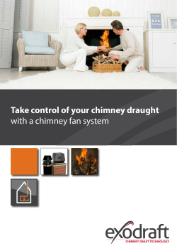 Take control of your chimney draught with a chimney fan