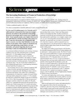 The Increasing Dominance of Teams in Production of Knowledge