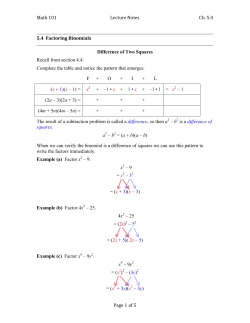 Math 101 Lecture Notes Ch. 5.4 Page 1 of 5 5.4 Factoring Binomials