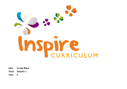 Unit: To the Stars Term: Autumn 1 Year: 5