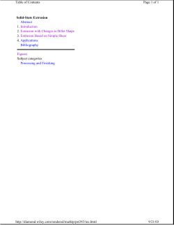 Solid state extrusion.