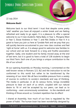 22 July 2014 Welcome Back! Welcome back to our third term! I trust