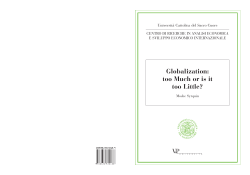Globalization: too Much or is it too Little? - Centri di Ricerca